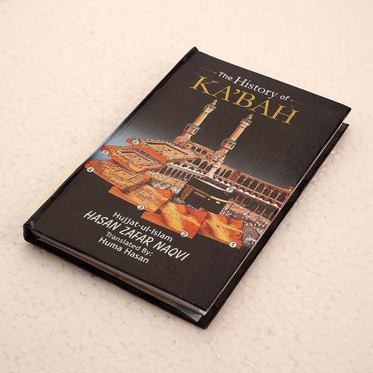 The History of Kaaba By Molana Hassan Zafar Naqvi