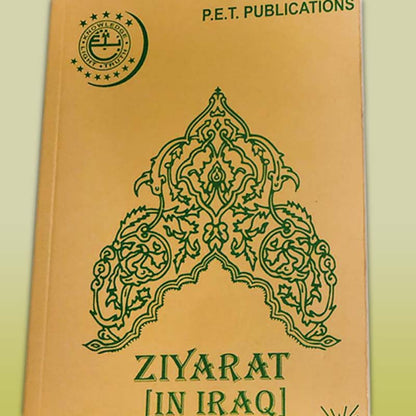 Ziarat In Iraq Book a Complete Guide